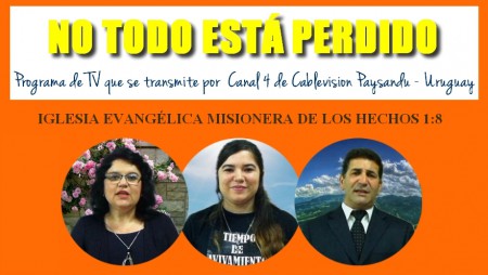 NO TODO ESTÁ PERDIDO 